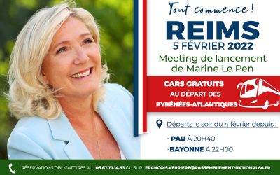 Lancement de campagne de Marine Le Pen à Reims : Organisation des Pyrénées-Atlantiques